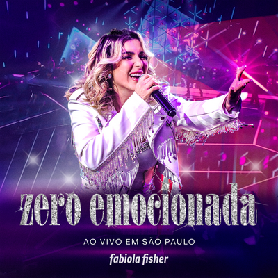 Zero Emocionada (Ao Vivo) By Fabiola Fisher's cover