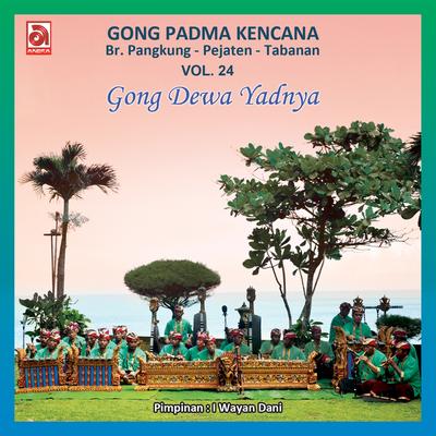 Gong Dewa Yadnya Pejaten, Vol. 24's cover