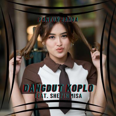 Pantun Janda By Dangdut Koplo, Shepin Misa's cover