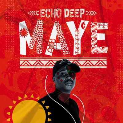 Maye By Echo Deep's cover