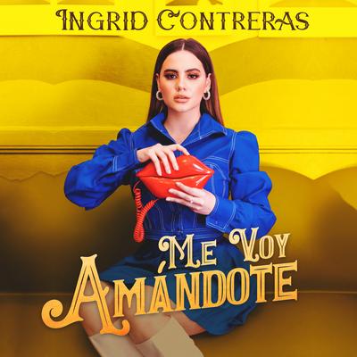 Me Voy Amándote's cover