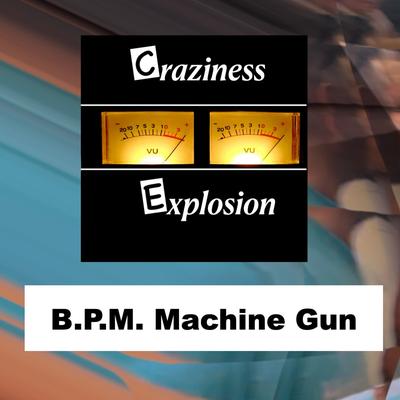 B.P.M. Machine Gun's cover