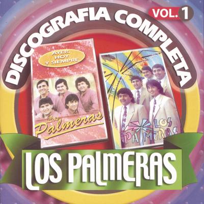 Los Palmeras: Discografía Completa, Vol. 1's cover