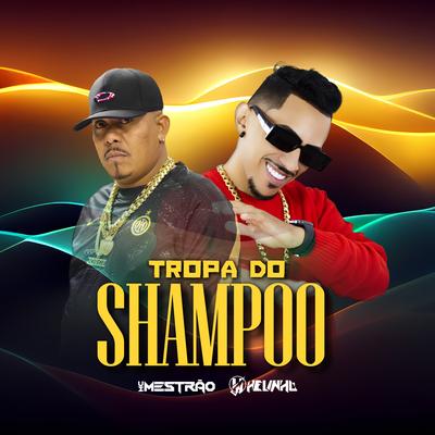 Tropa do Shampoo's cover