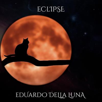 Eclipse By Eduardo Della Luna's cover