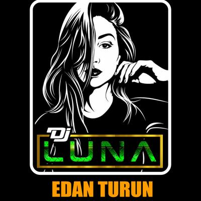 Edan Turun (Remix Jedag Jedug)'s cover