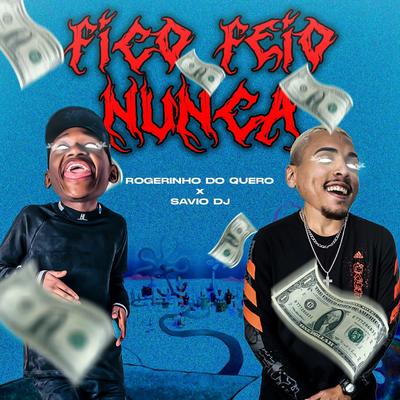 Fico Feio Nunca's cover