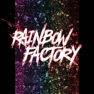 Rainbow Factory By Glaze, WoodenToaster's cover