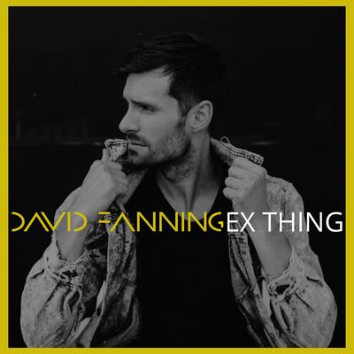 Ex Thing By David Fanning's cover