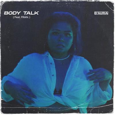 Body Talk By D’Auria, Fran.'s cover