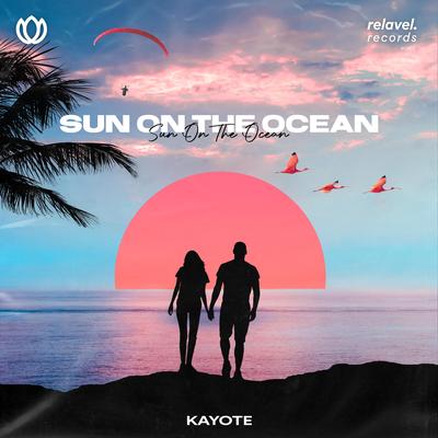 Sun On The Ocean By Kayote's cover