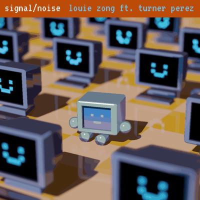 Signal/Noise By Louie Zong, Turner Perez's cover