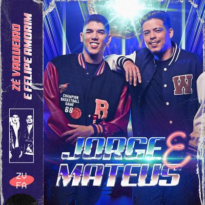 Jorge & Mateus By Zé Vaqueiro, Felipe Amorim's cover