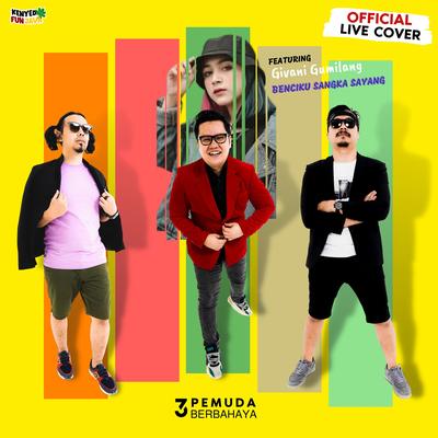 Benci Kusangka Sayang (Live)'s cover