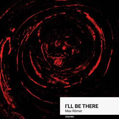 I'll Be There (Club Mix)'s cover