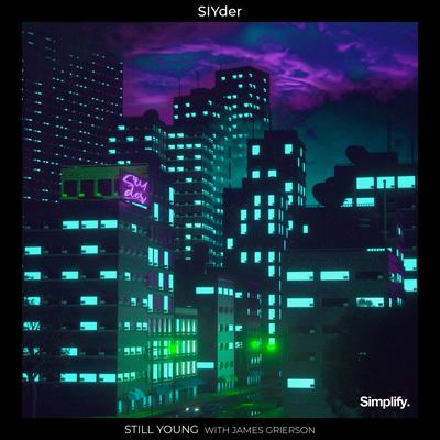 Still Young By slYder, James Grierson's cover
