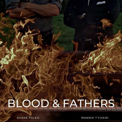 Blood & Fathers's cover