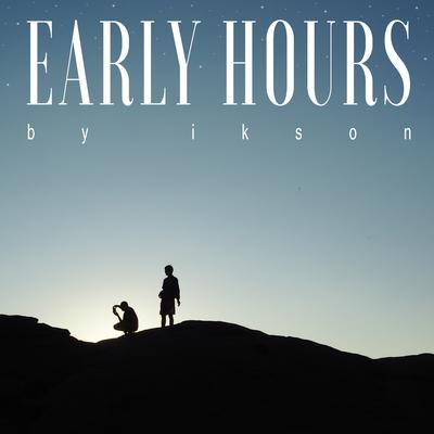 Early Hours By TELL YOUR STORY music by's cover