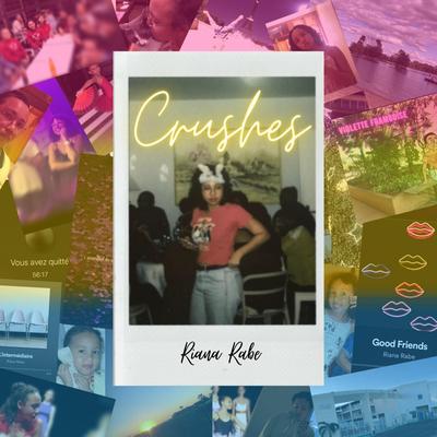 Crushes By Riana Rabe's cover