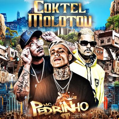 A Fórmula By Coktel Molotov, Mc Pedrinho's cover