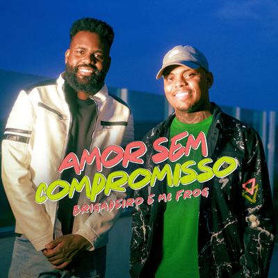 Amor Sem Compromisso's cover