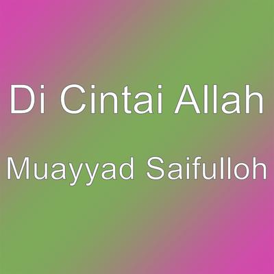 Di Cintai Allah's cover