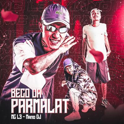 Beco da Parmalat By Mc L3, Mano DJ's cover