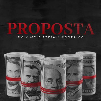 Proposta By DJ KOSTA 22, Tteia, MG, Mc M2's cover