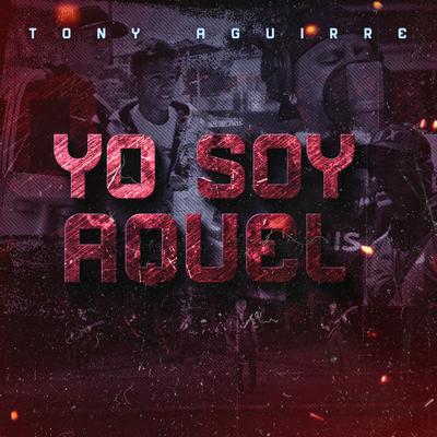 Yo Soy Aquel's cover