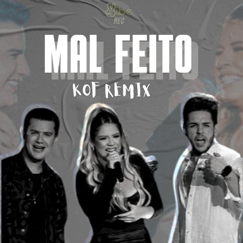 Mal Feito (Vip Remix)'s cover