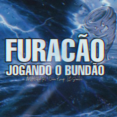 Furacão Jogando o Bundão By LC Santos, Davi Kneip, Mc Vittin PV's cover
