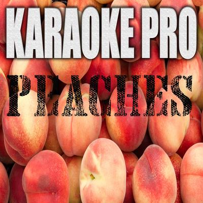 Peaches (Originally Performed by Justin Bieber, Daniel Caesar and GIVEON) (Karaoke Version) By Karaoke Pro's cover