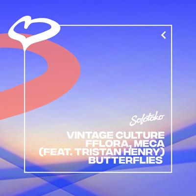 Butterflies (feat. Tristan Henry) By Meca, Vintage Culture, FFLORA, Tristan Henry's cover