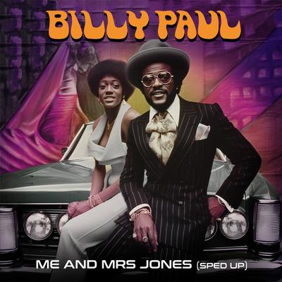 Me And Mrs. Jones (Re-Recorded) [Slowed + Reverb] By Billy Paul's cover