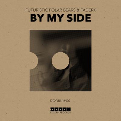By My Side By Futuristic Polar Bears, FaderX's cover