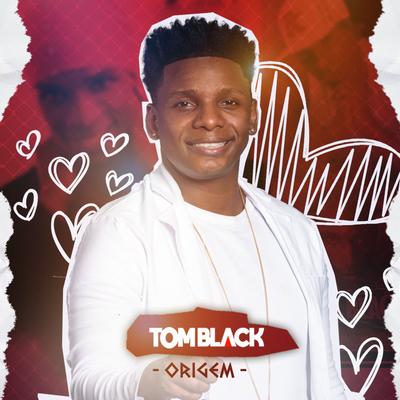 Deixa o Sonho nos Levar (Ao Vivo) By Tom Black's cover