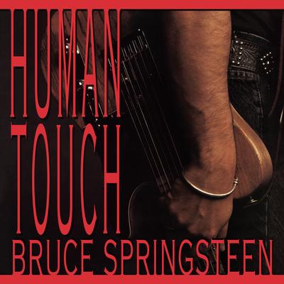 Human Touch By Bruce Springsteen's cover
