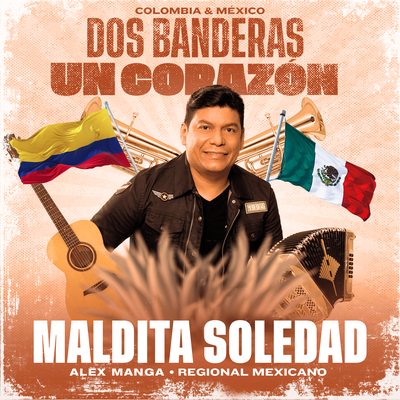 Maldita Soledad (Regional Mexicano)'s cover