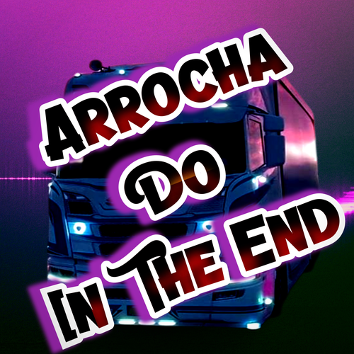 Arrocha Do In The End's cover