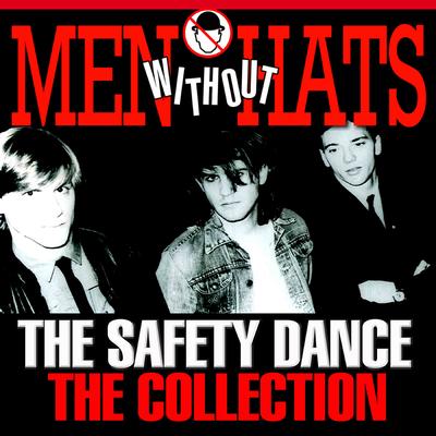 The Safety Dance – the Collection's cover