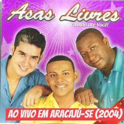Passou da Conta (Ao Vivo) By Asas Livres's cover