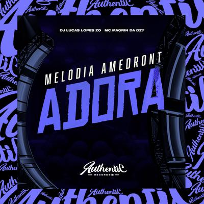Melodia Amedrontadora By DJ LUCAS LOPES ZO, DJ Magrin Da DZ7's cover