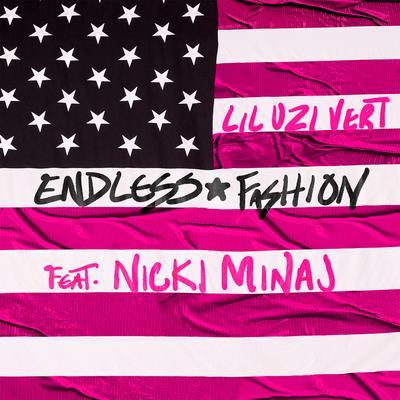 Endless Fashion (with Nicki Minaj) [slowed down version] By slowed down audioss, Lil Uzi Vert, Nicki Minaj's cover