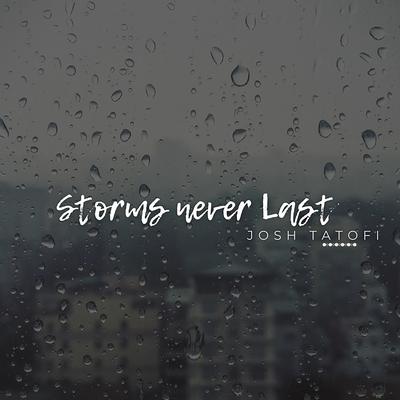 Storms Never Last's cover