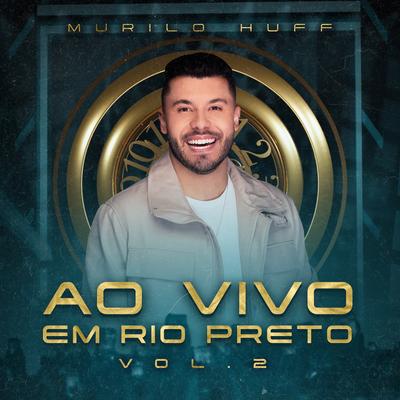 4 Paredes e 1 Teto (Ao Vivo) By Murilo Huff's cover