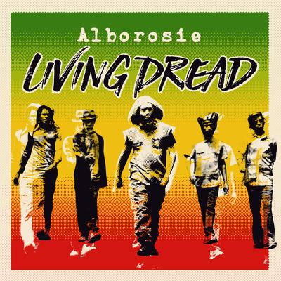 Living Dread By Alborosie's cover