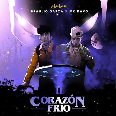 Corazón Frío By Braulio Garza, MC Davo, eirian music's cover