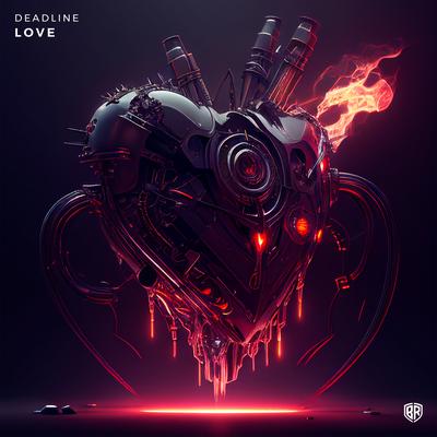 LOVE By DEADLINE's cover