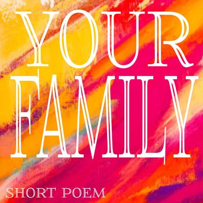 Your family By Candlereigh's cover