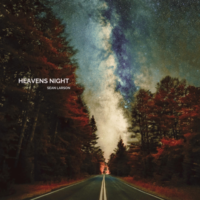 Heavens Night By Sean Larson's cover